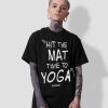 Hit The Mat T-shirt